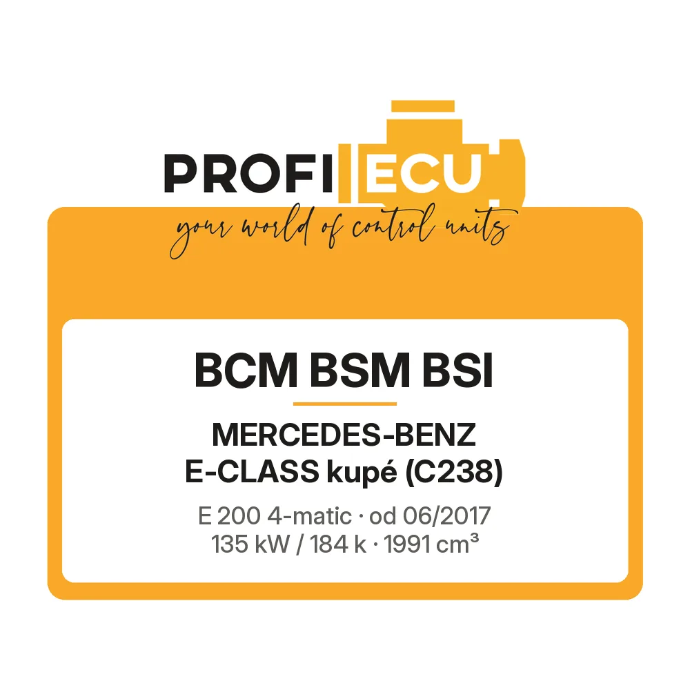 Etiketa ProfiECU: BCM BSM BSI pro Mercedes-Benz E-CLASS kupé E 200 4-matic 135 kW