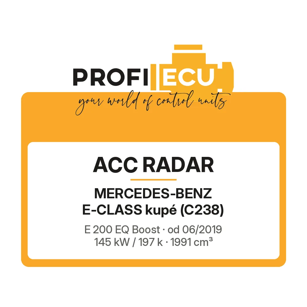 Etiketa ProfiECU: ACC Radar pro Mercedes-Benz E-CLASS kupé E 200 EQ Boost 145 kW