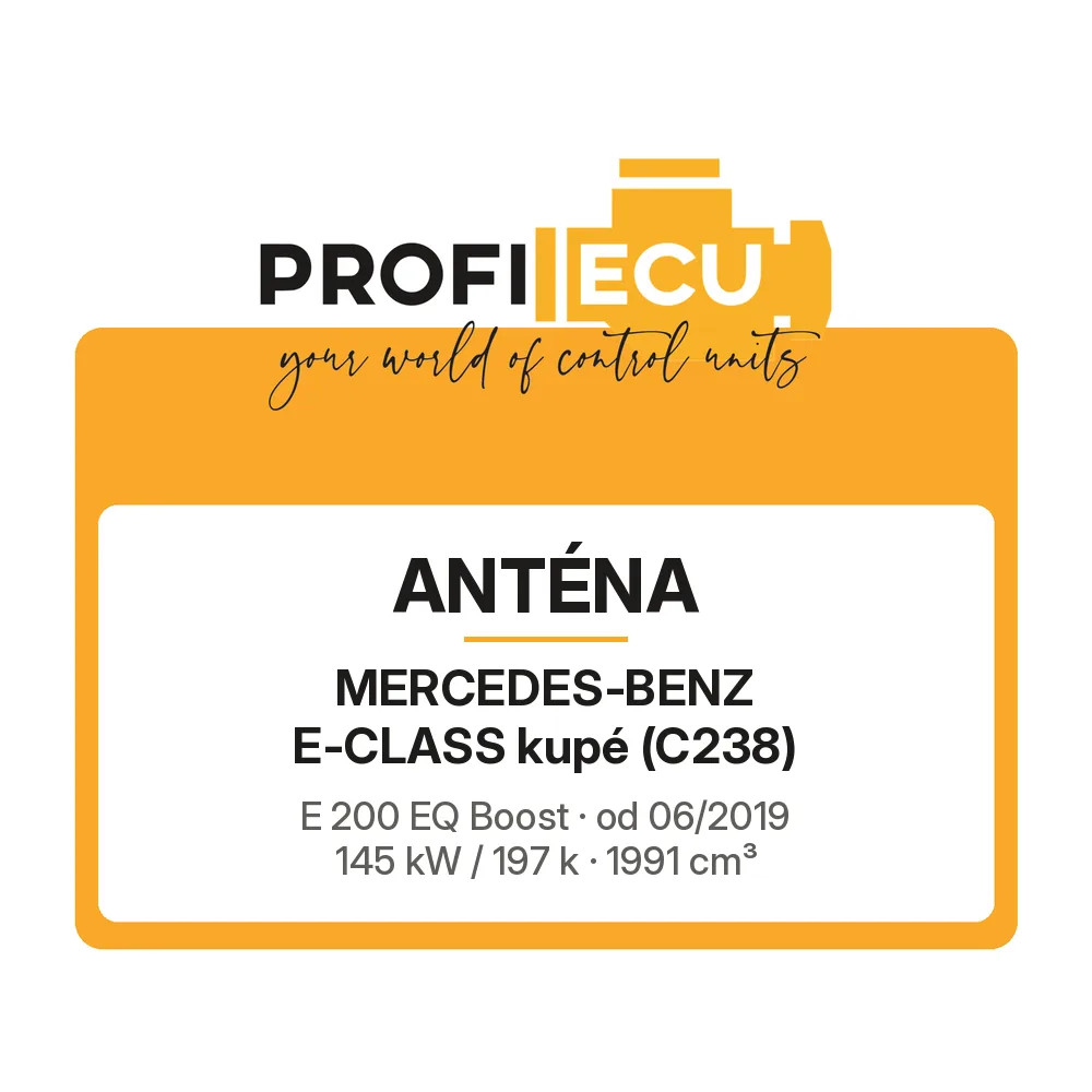 Etiketa ProfiECU: Anténa pro Mercedes-Benz E-CLASS kupé E 200 EQ Boost 145 kW