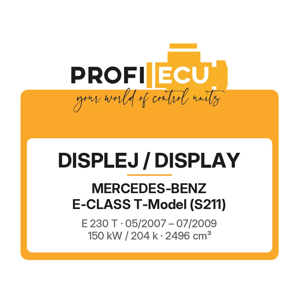 Etiketa ProfiECU: Displej / Display pro Mercedes-Benz E-CLASS T-Model E 230 T 150 kW