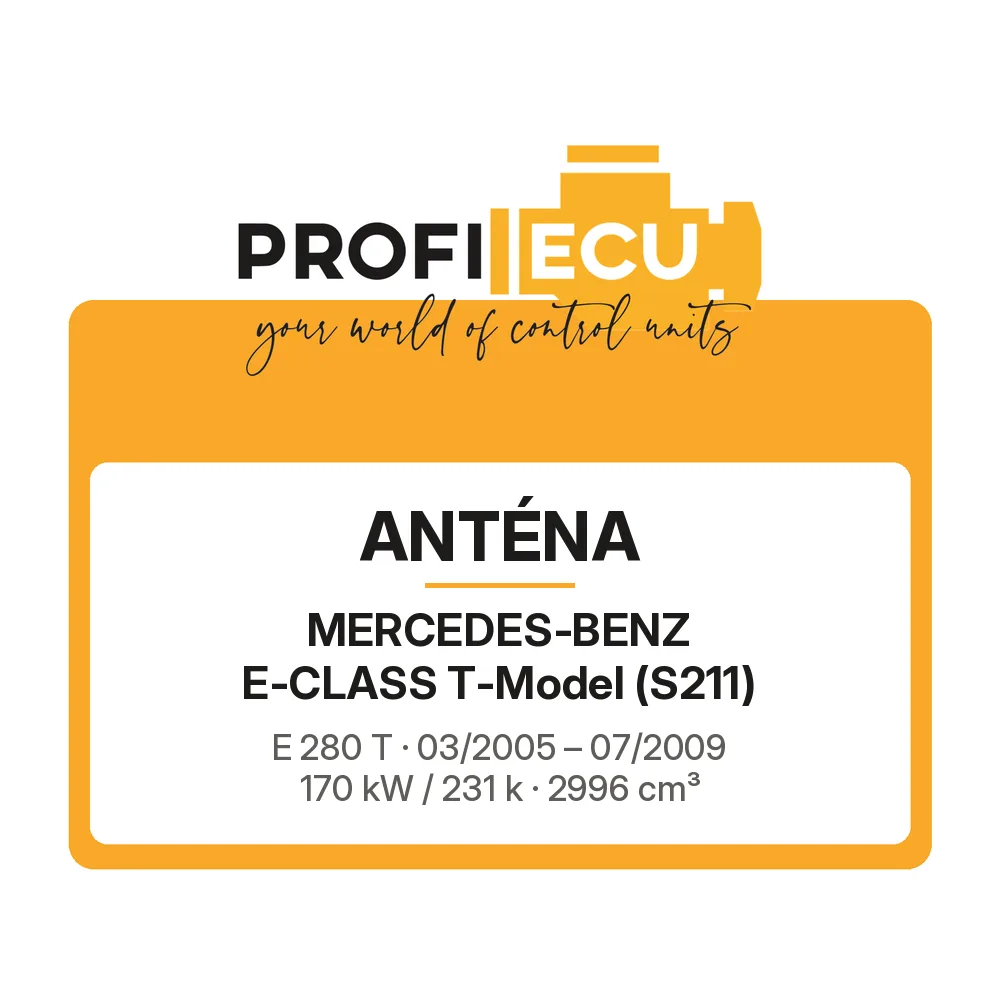 Etiketa ProfiECU: Anténa pro Mercedes-Benz E-CLASS T-Model E 280 T 170 kW