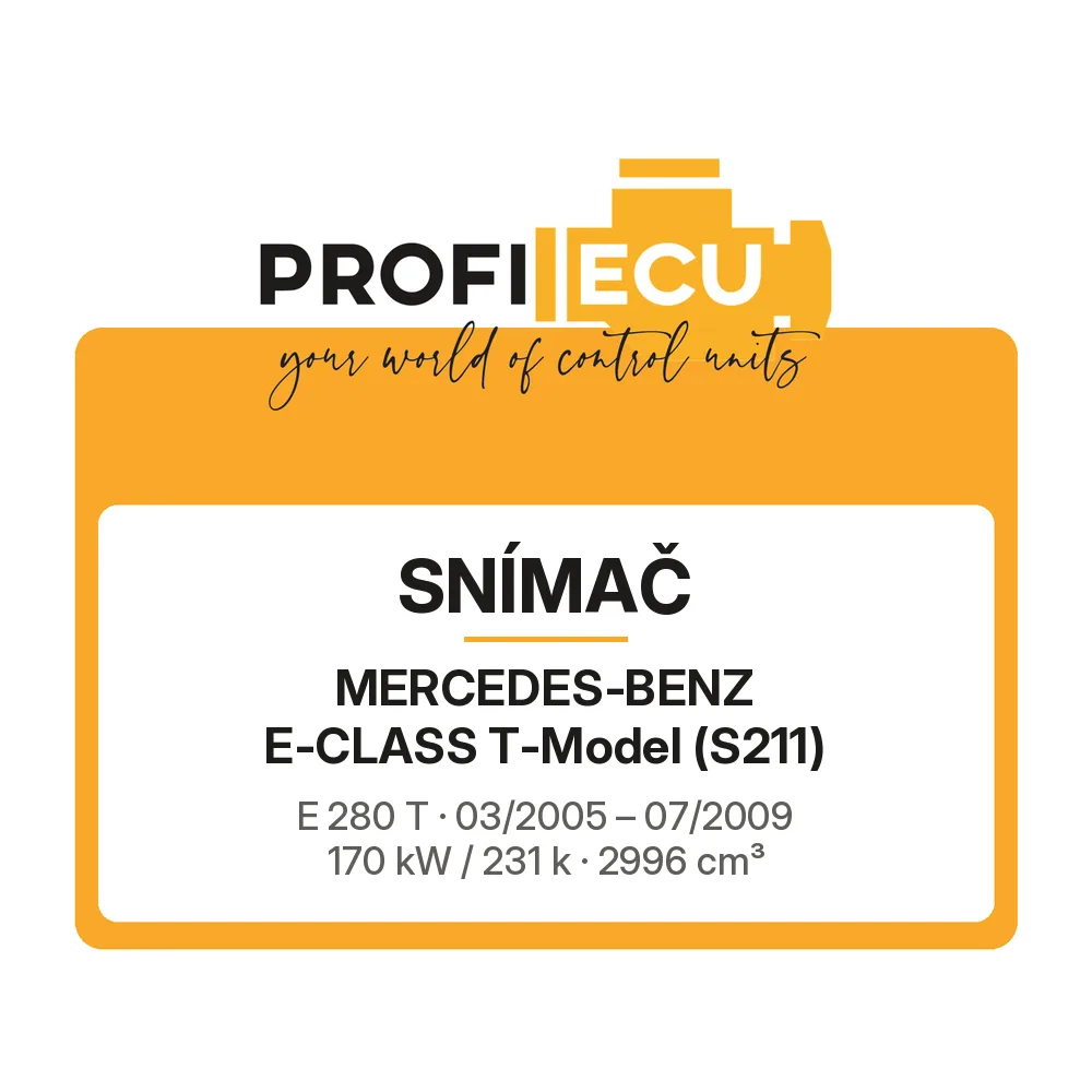 Etiketa ProfiECU: Snímač pro Mercedes-Benz E-CLASS T-Model E 280 T 170 kW