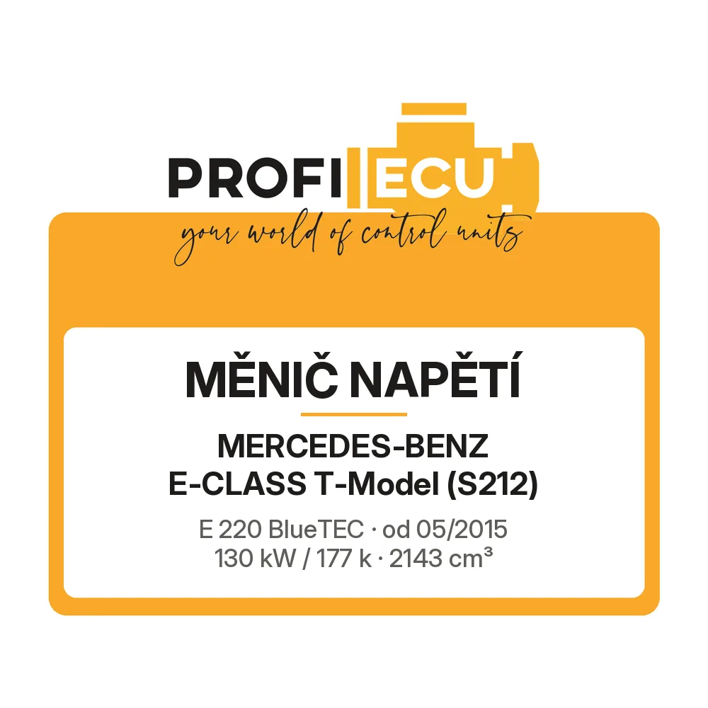 Etiketa ProfiECU: Měnič napětí pro Mercedes-Benz E-CLASS T-Model E 220 BlueTEC 130 kW