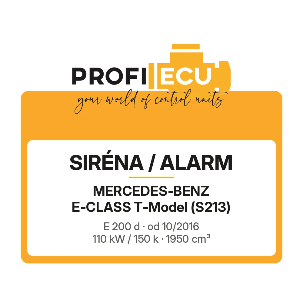 Etiketa ProfiECU: Siréna / Alarm pro Mercedes-Benz E-CLASS T-Model E 200 d 110 kW