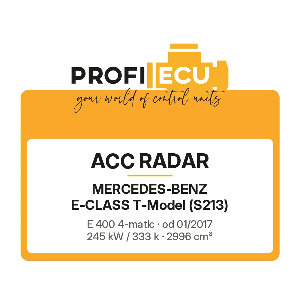 Etiketa ProfiECU: ACC Radar pro Mercedes-Benz E-CLASS T-Model E 400 4-matic 245 kW