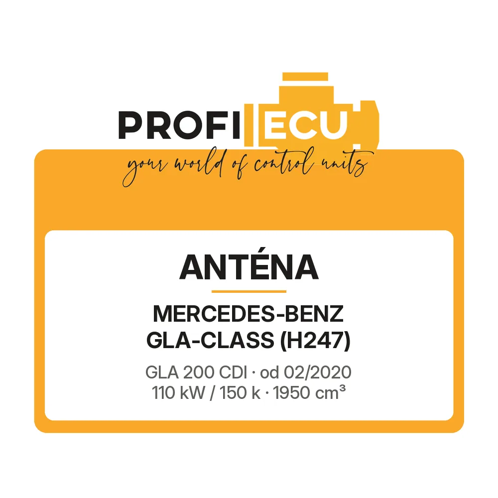 Etiketa ProfiECU: Anténa pro Mercedes-Benz GLA-CLASS GLA 200 CDI 110 kW