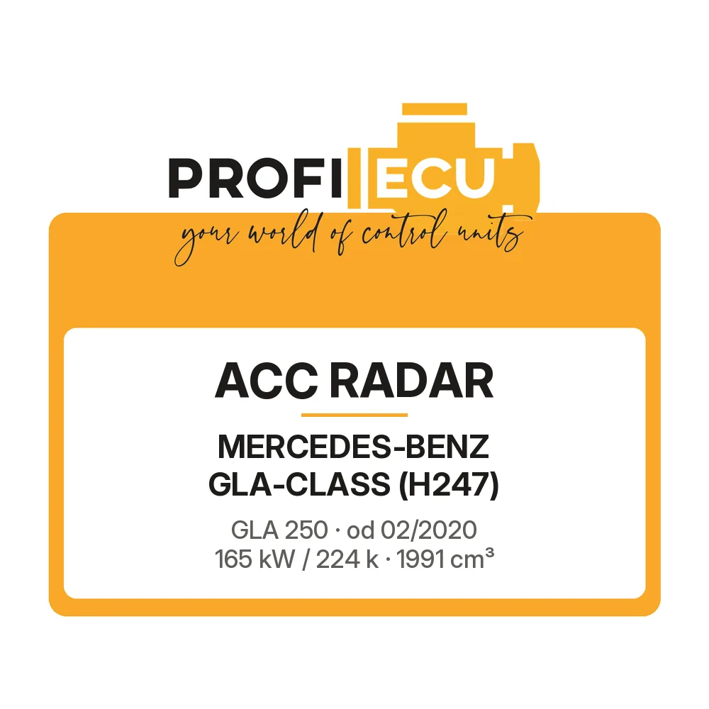 Etiketa ProfiECU: ACC Radar pro Mercedes-Benz GLA-CLASS GLA 250 165 kW