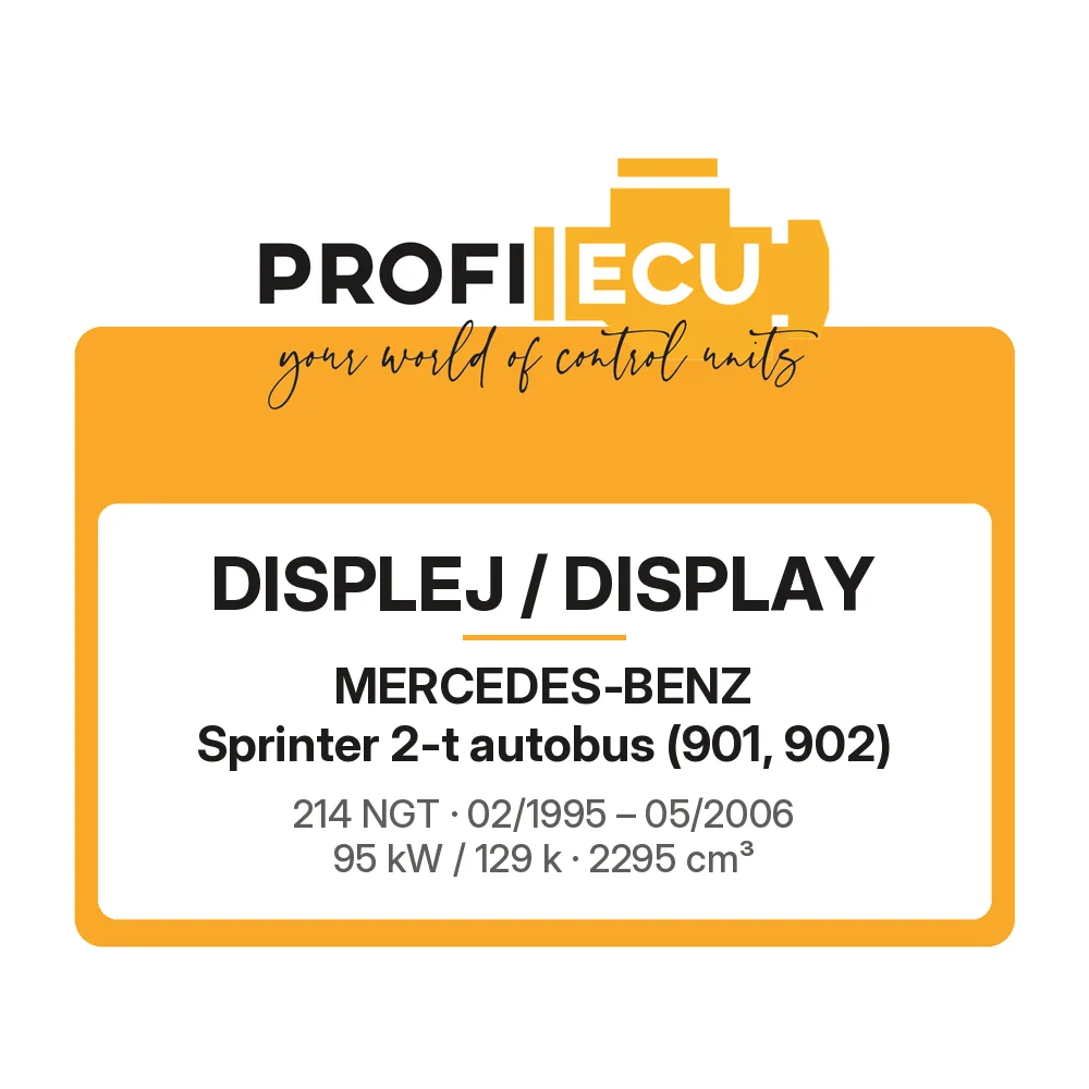 Etiketa ProfiECU: Displej / Display pro Mercedes-Benz Sprinter 2-t autobus 214 NGT 95 kW