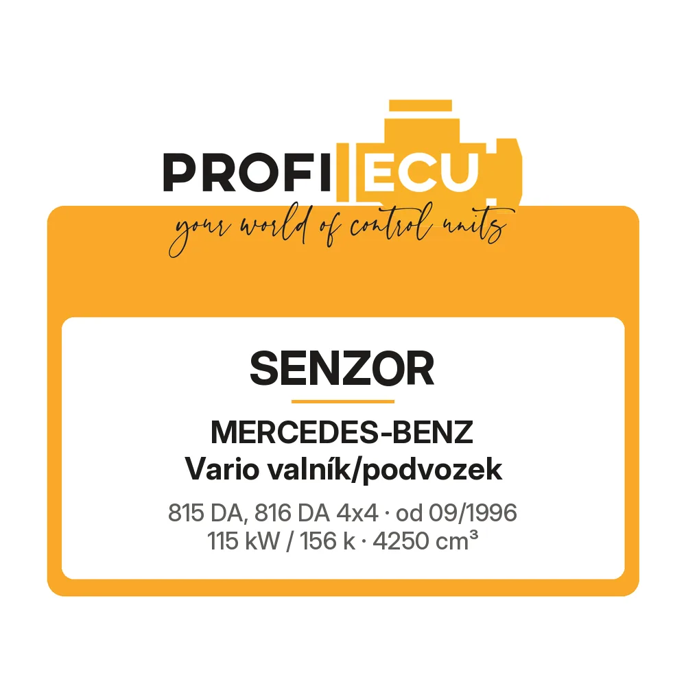 Etiketa ProfiECU: Senzor pro Mercedes-Benz Vario valník/podvozek 815 DA, 816 DA 4x4 115 kW