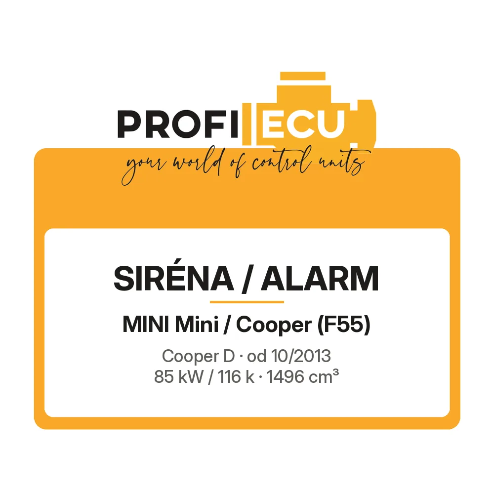 Etiketa ProfiECU: Siréna / Alarm pro Mini Mini / Cooper Cooper D 85 kW