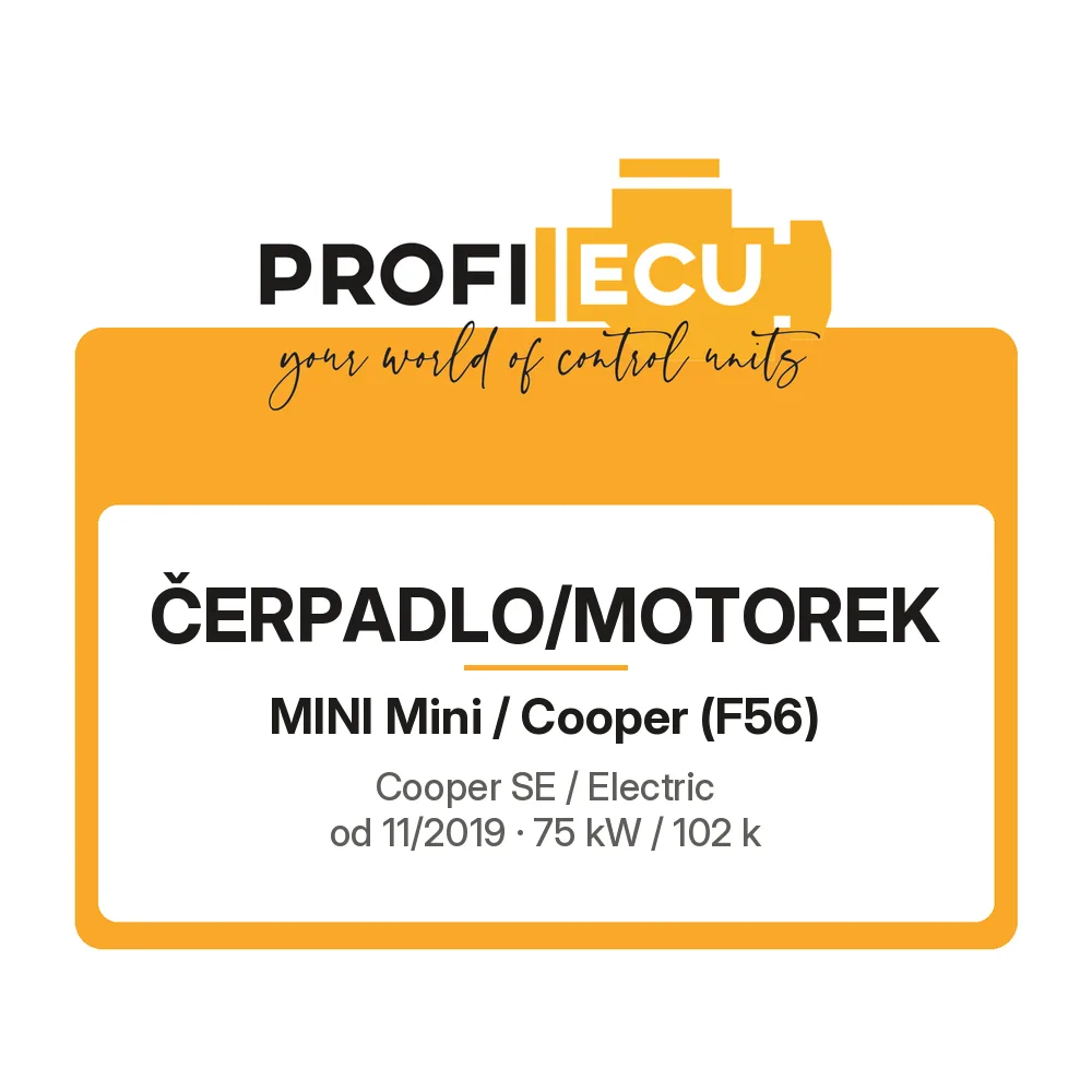 Etiketa ProfiECU: Čerpadlo/Motorek pro Mini Mini / Cooper Cooper SE / Electric
