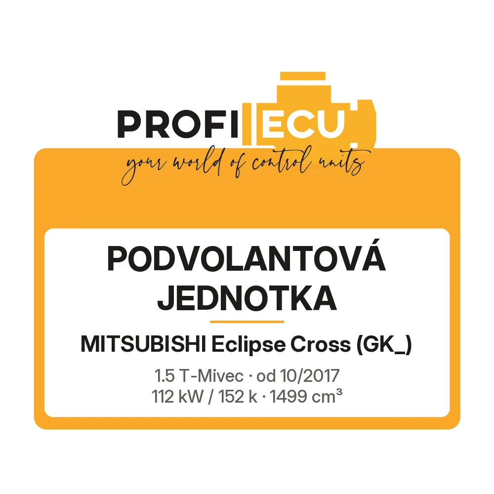 Etiketa ProfiECU: Podvolantová jednotka pro Mitsubishi Eclipse Cross 1.5 T-Mivec 112 kW