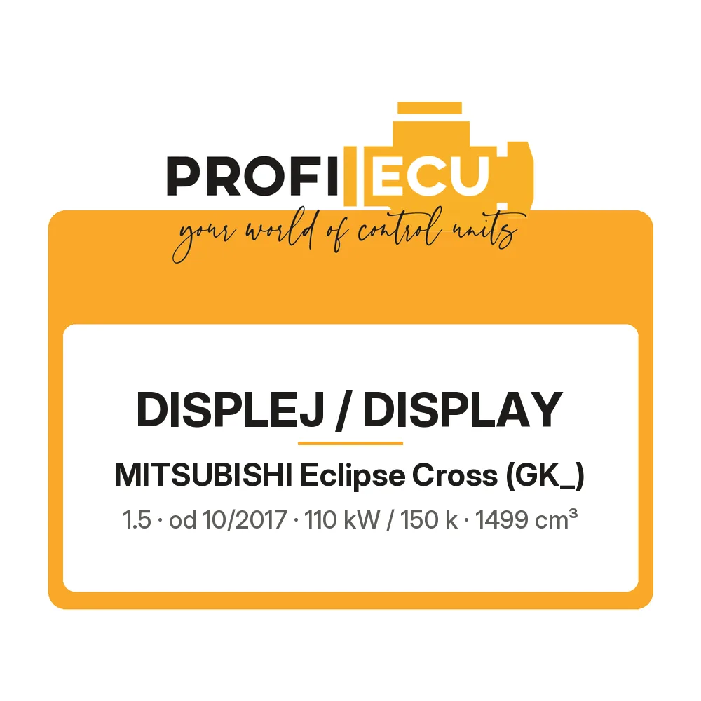 Etiketa ProfiECU: Displej / Display pro Mitsubishi Eclipse Cross 1.5 110 kW