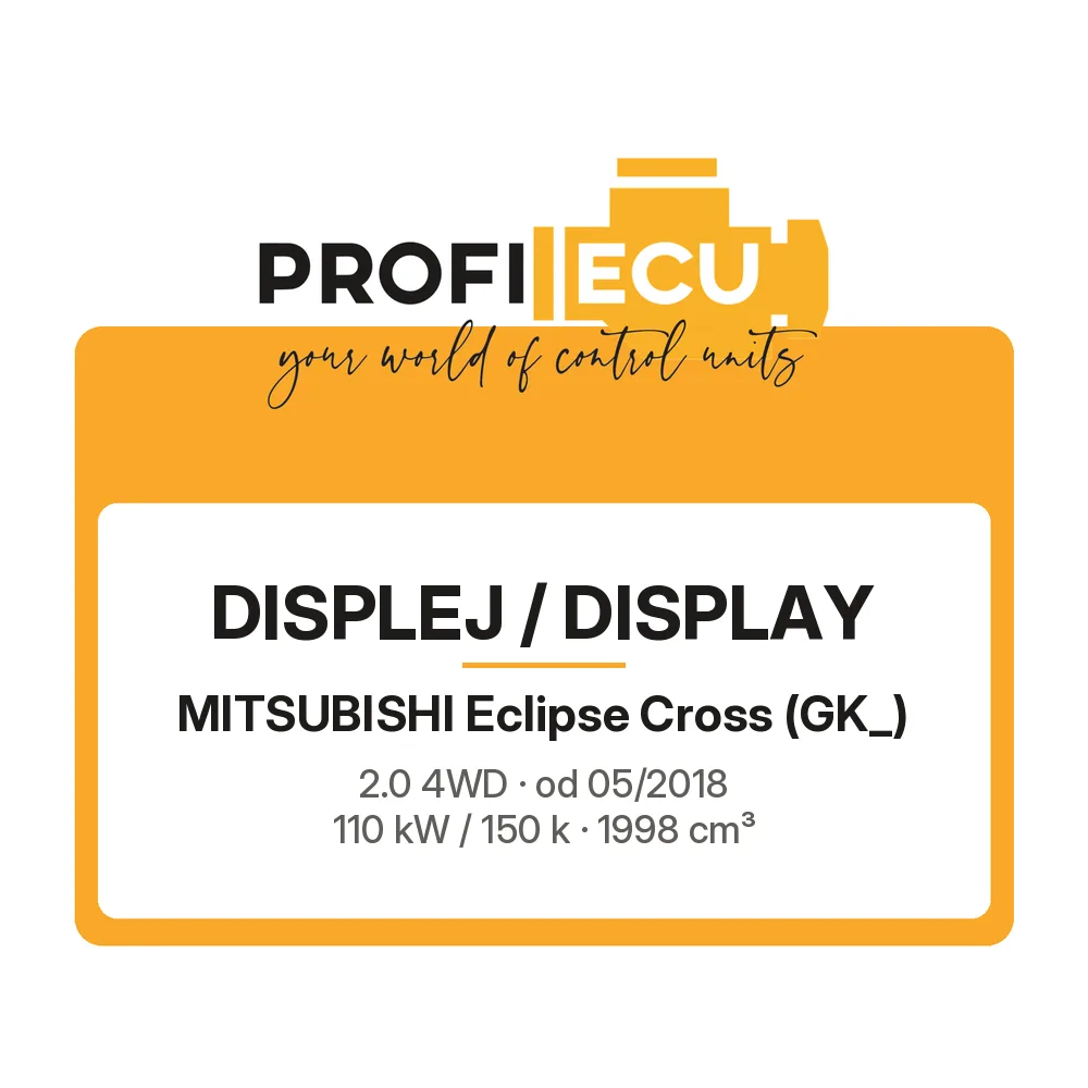 Etiketa ProfiECU: Displej / Display pro Mitsubishi Eclipse Cross 2.0 4WD 110 kW