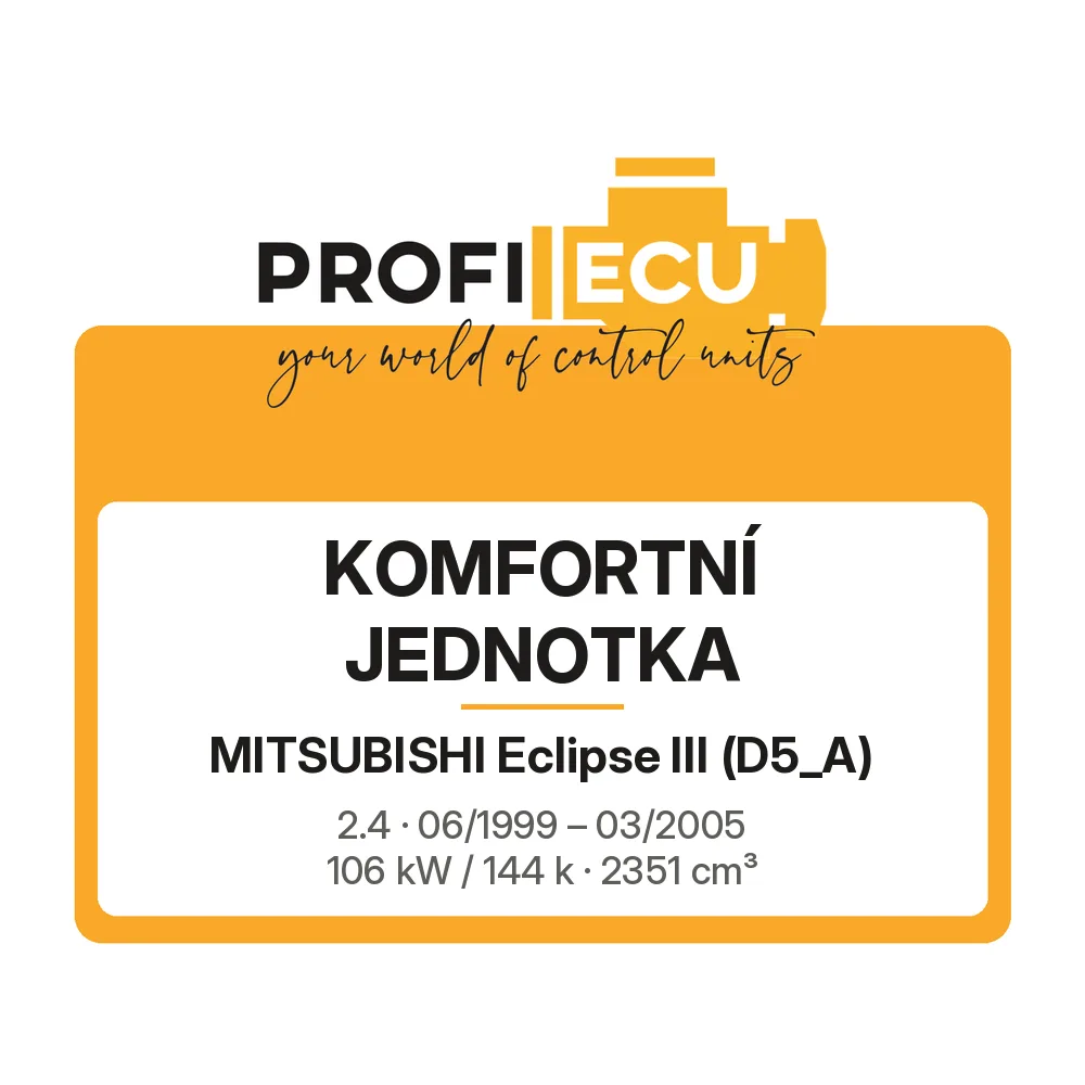 Etiketa ProfiECU: Komfortní jednotka pro Mitsubishi Eclipse III 2.4 106 kW
