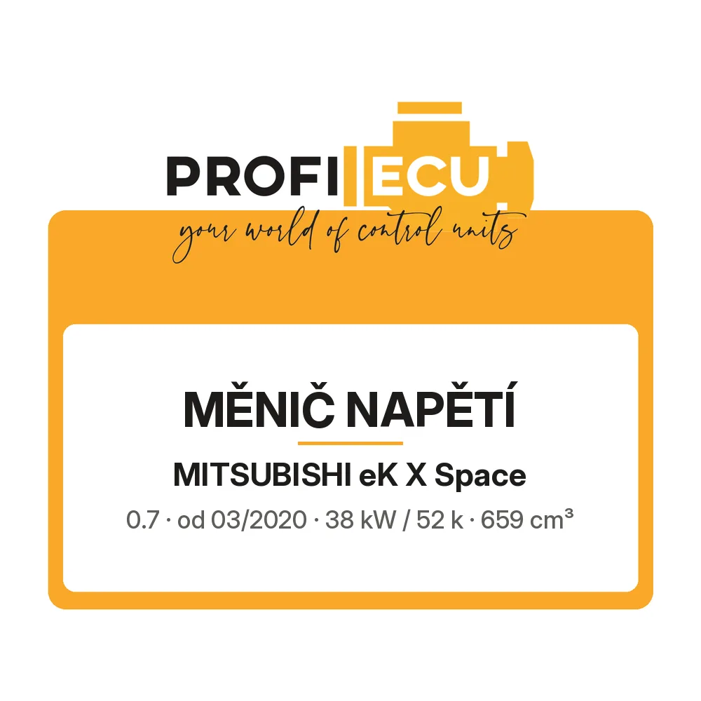 Etiketa ProfiECU: Měnič napětí pro Mitsubishi eK X Space 0.7 38 kW