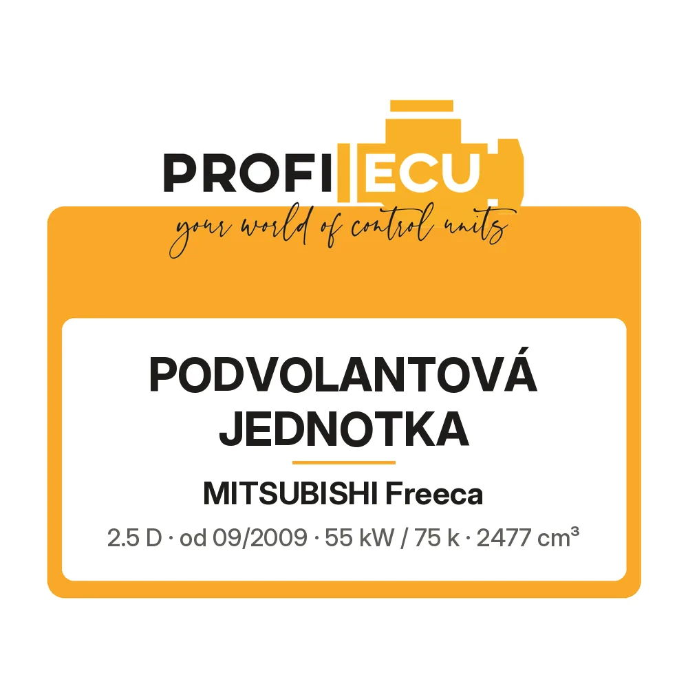 Etiketa ProfiECU: Podvolantová jednotka pro Mitsubishi Freeca 2.5 D 55 kW