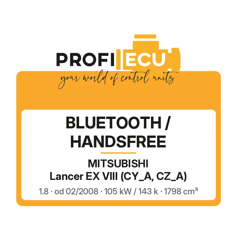 Etiketa ProfiECU: Bluetooth / Handsfree pro Mitsubishi Lancer EX VIII 1.8 105 kW