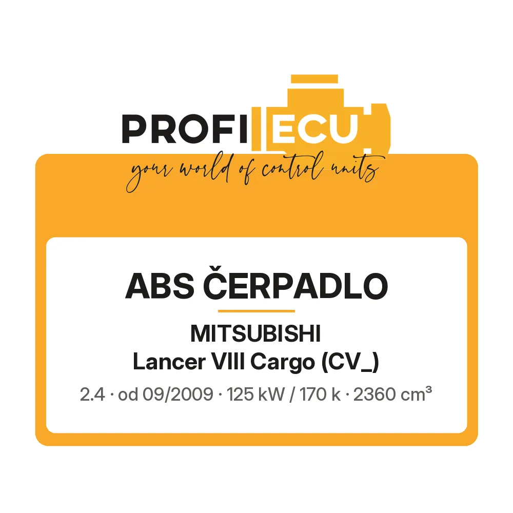 Etiketa ProfiECU: ABS čerpadlo pro Mitsubishi Lancer VIII Cargo 2.4 125 kW