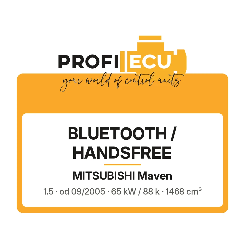 Etiketa ProfiECU: Bluetooth / Handsfree pro Mitsubishi Maven 1.5 65 kW