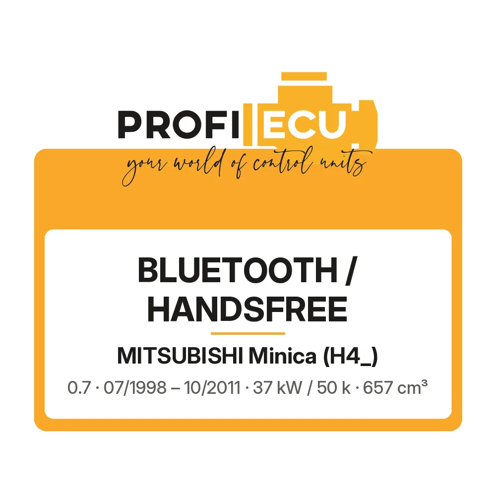 Etiketa ProfiECU: Bluetooth / Handsfree pro Mitsubishi Minica 0.7 37 kW