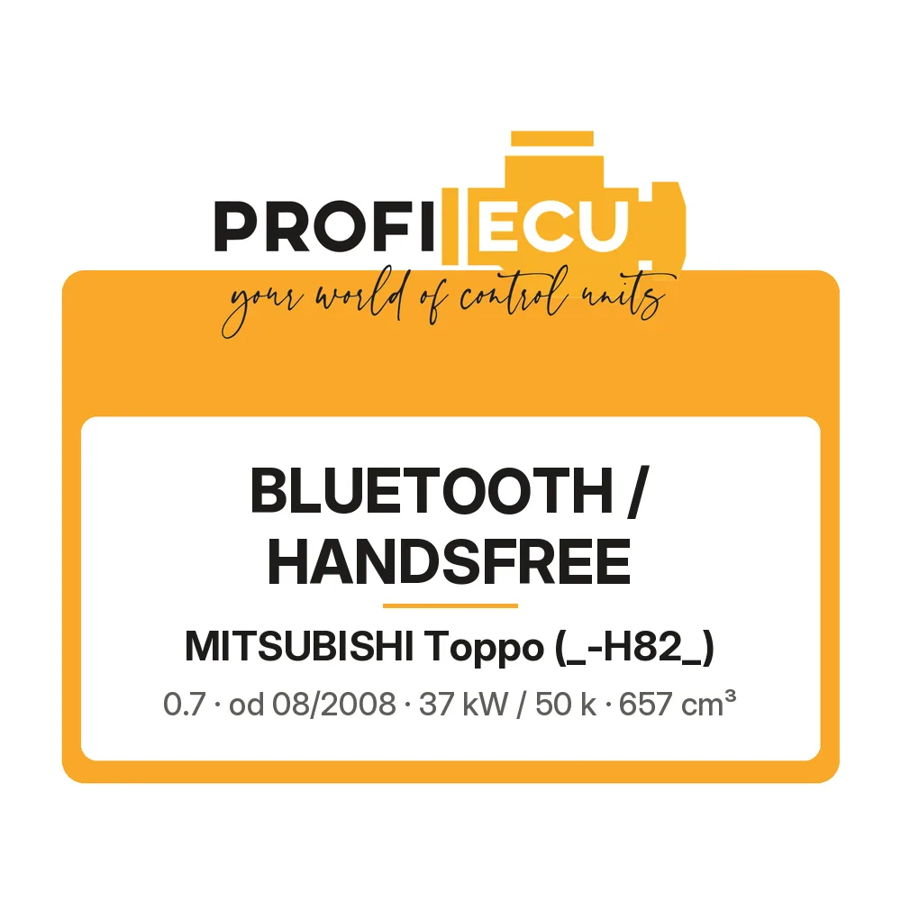 Etiketa ProfiECU: Bluetooth / Handsfree pro Mitsubishi Toppo 0.7 37 kW