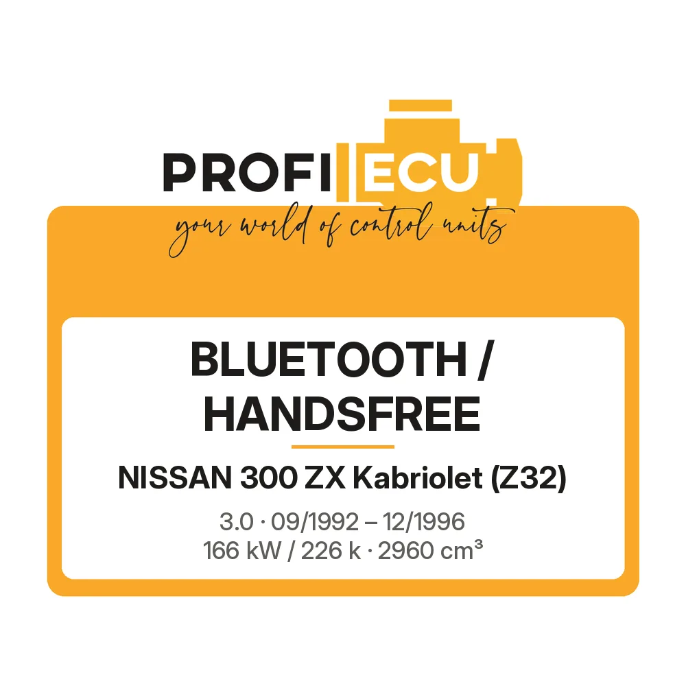 Etiketa ProfiECU: Bluetooth / Handsfree pro Nissan 300 ZX Kabriolet 3.0 166 kW