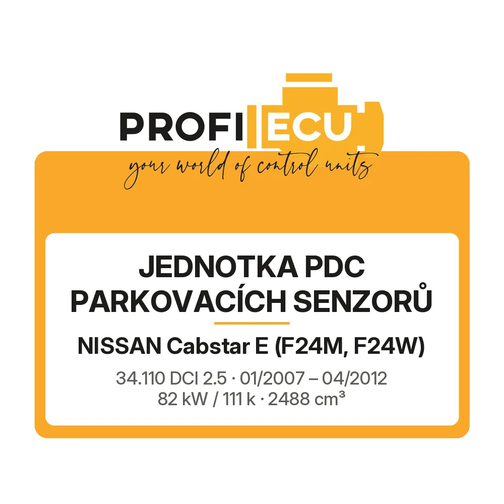 Etiketa ProfiECU: jednotka PDC parkovacích senzorů pro Nissan Cabstar E 34.110 DCI 2.5 82 kW