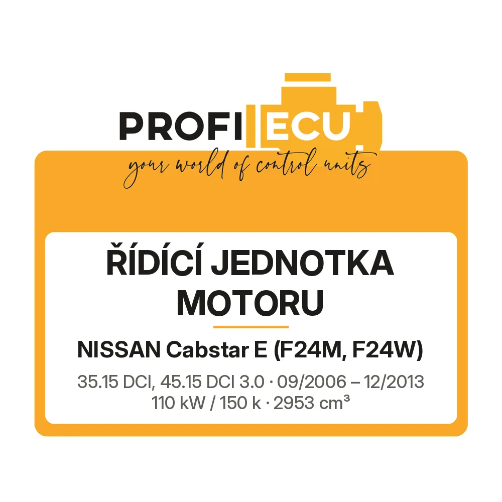 Etiketa ProfiECU: Řídící jednotka motoru pro Nissan Cabstar E 35.15 DCI, 45.15 DCI 3.0 110 kW