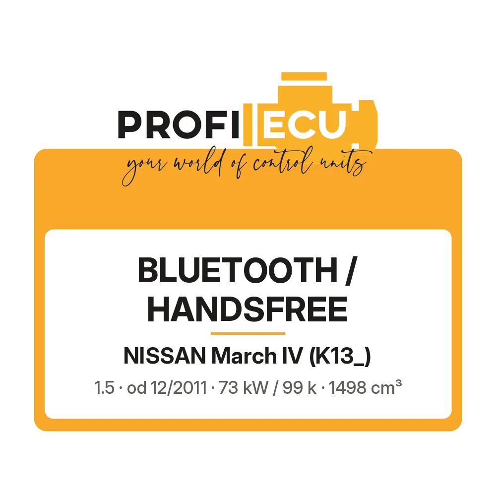 Etiketa ProfiECU: Bluetooth / Handsfree pro Nissan March IV 1.5 73 kW