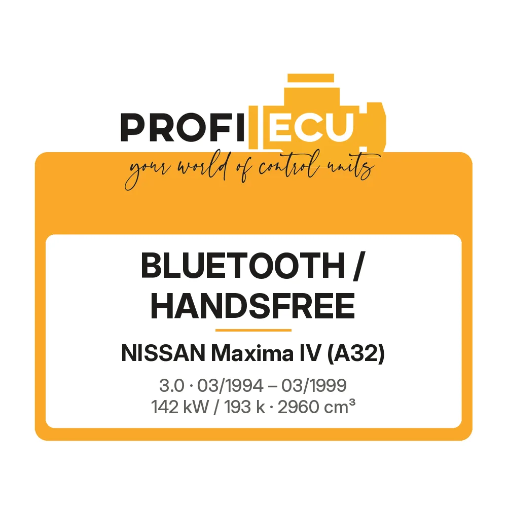Etiketa ProfiECU: Bluetooth / Handsfree pro Nissan Maxima IV 3.0 142 kW