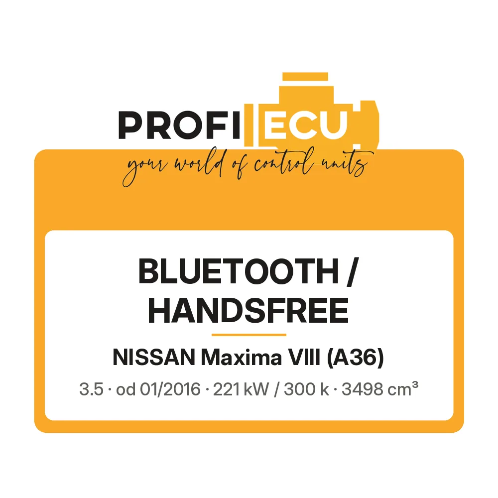 Etiketa ProfiECU: Bluetooth / Handsfree pro Nissan Maxima VIII 3.5 221 kW