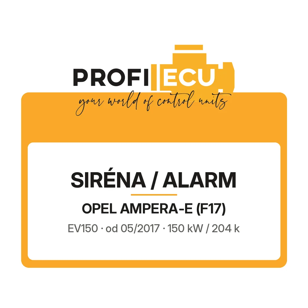 Etiketa ProfiECU: Siréna / Alarm pro Opel AMPERA-E EV150