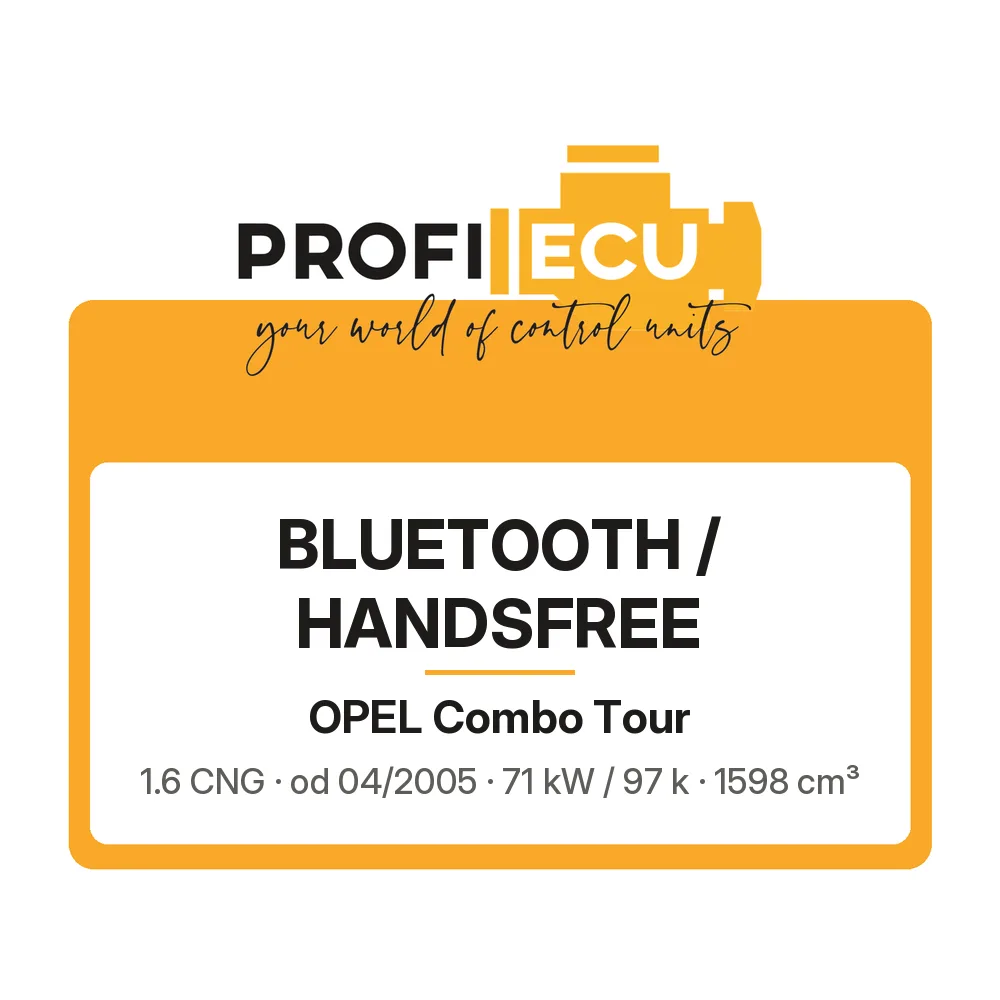 Etiketa ProfiECU: Bluetooth / Handsfree pro Opel Combo Tour 1.6 CNG 71 kW
