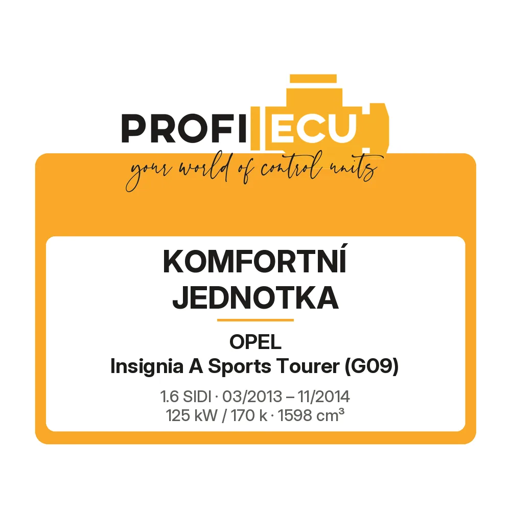Etiketa ProfiECU: Komfortní jednotka pro Opel Insignia A Sports Tourer 1.6 SIDI 125 kW