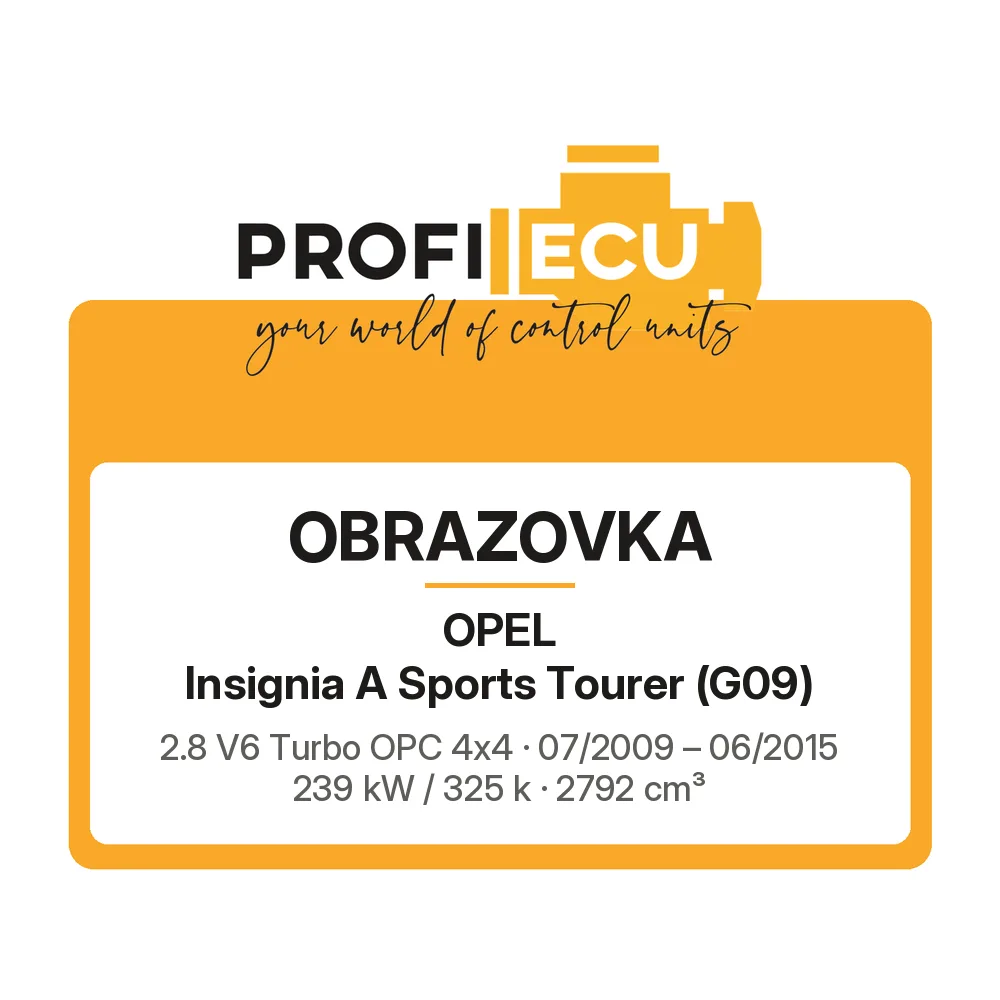 Etiketa ProfiECU: Obrazovka pro Opel Insignia A Sports Tourer 2.8 V6 Turbo OPC 4x4 239 kW