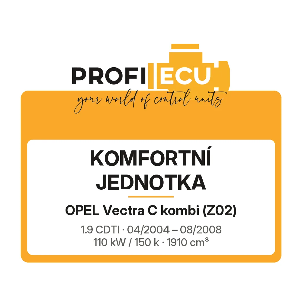 Etiketa ProfiECU: Komfortní jednotka pro Opel Vectra C kombi 1.9 CDTI 110 kW