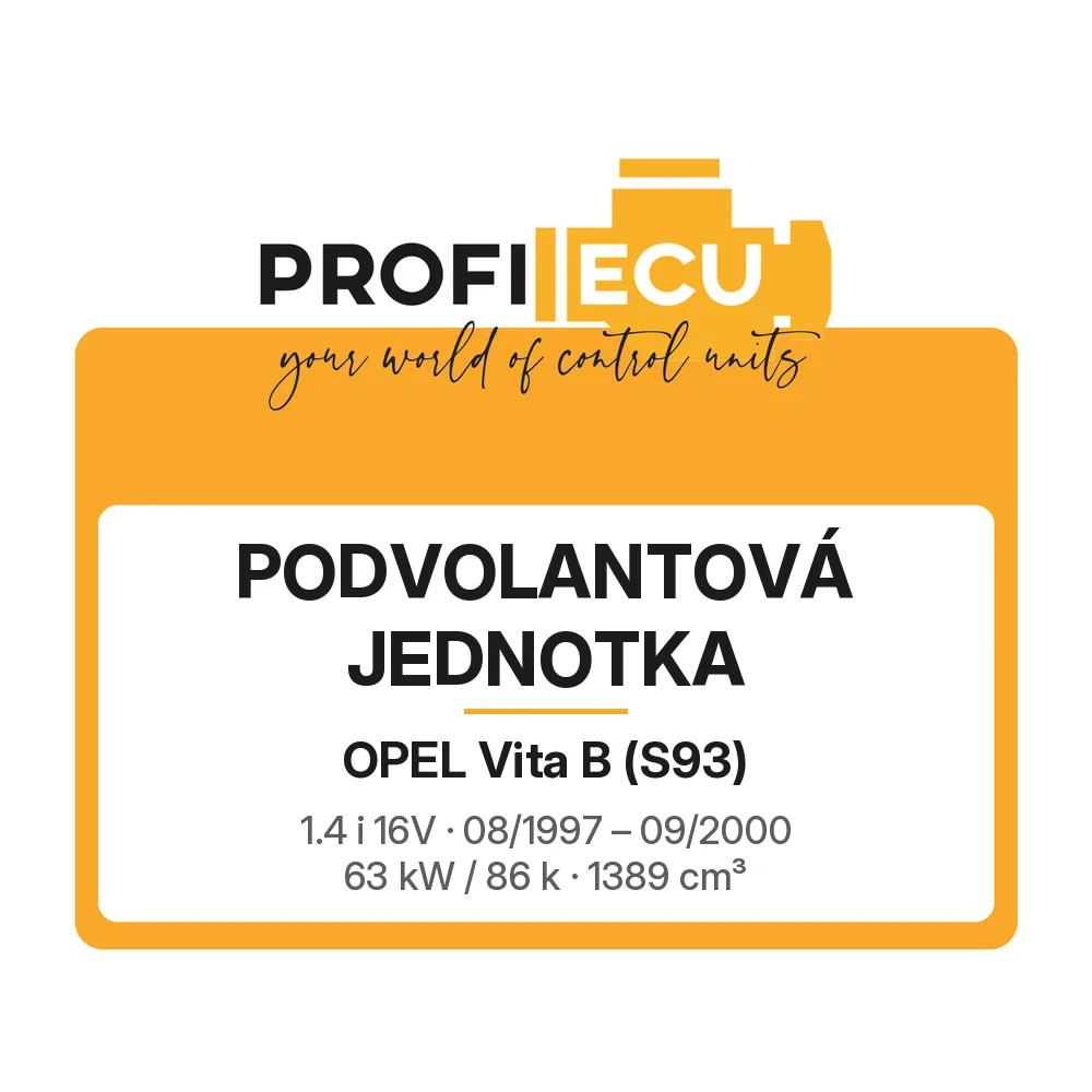 Etiketa ProfiECU: Podvolantová jednotka pro Opel Vita B 1.4 i 16V 63 kW