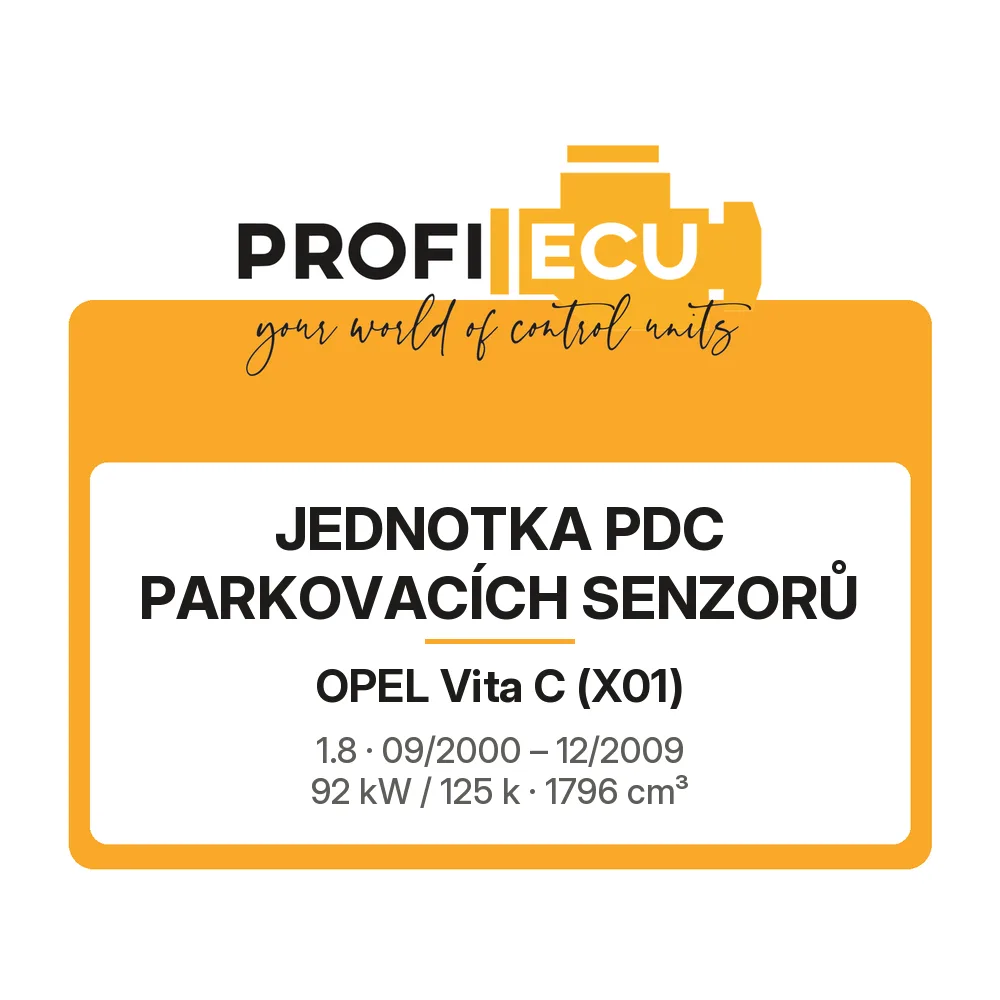Etiketa ProfiECU: jednotka PDC parkovacích senzorů pro Opel Vita C 1.8 92 kW