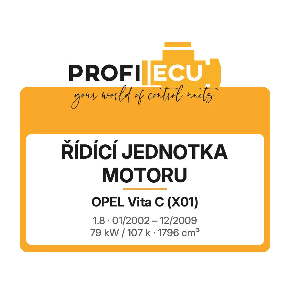 Etiketa ProfiECU: Řídící jednotka motoru pro Opel Vita C 1.8 79 kW