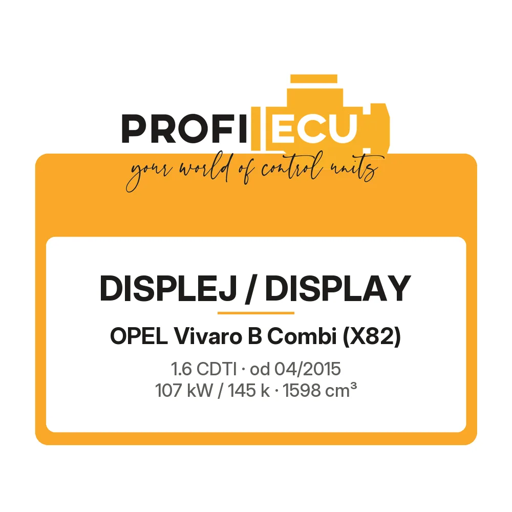 Etiketa ProfiECU: Displej / Display pro Opel Vivaro B Combi 1.6 CDTI 107 kW