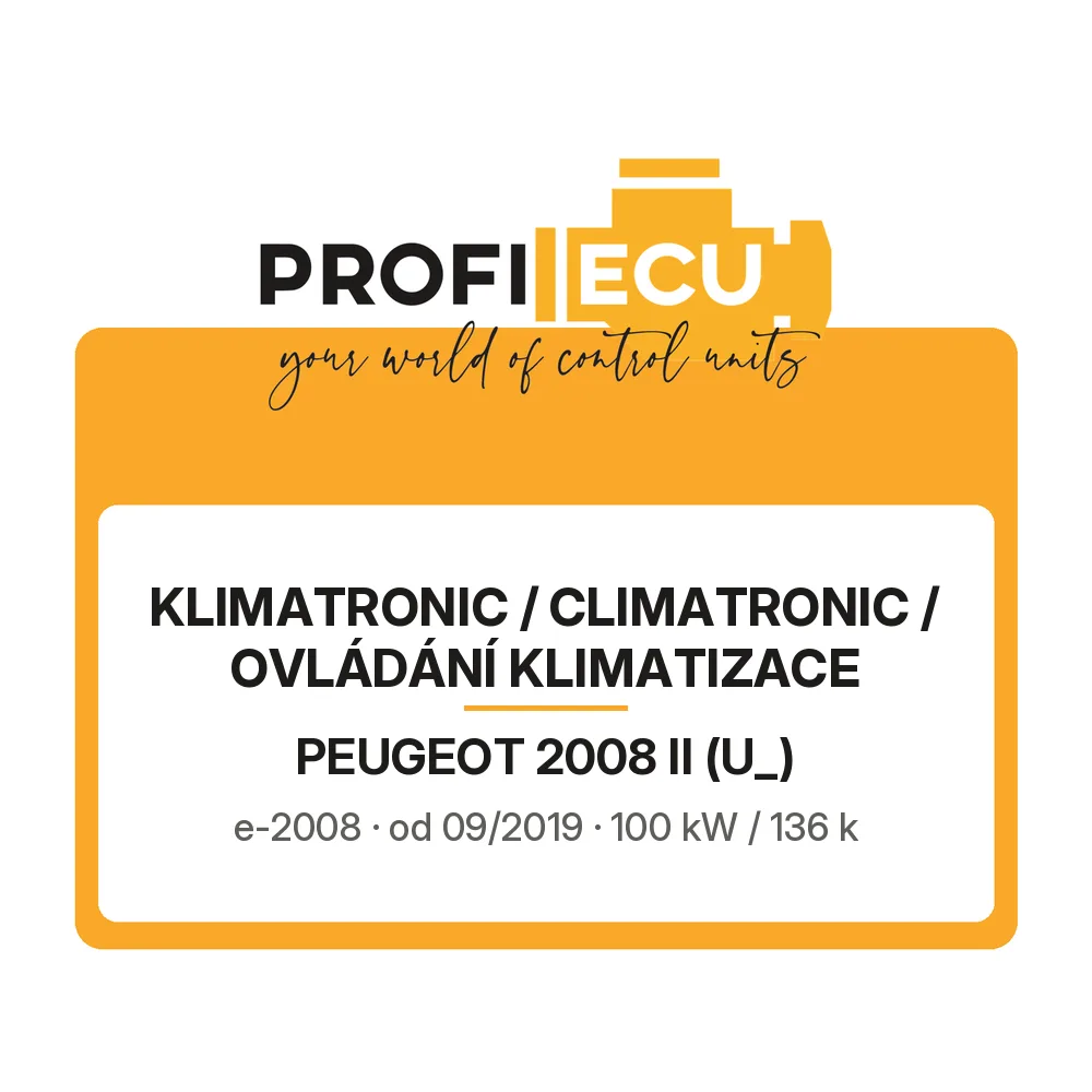Etiketa ProfiECU: Klimatronic / climatronic / Ovládání Klimatizace pro Peugeot 2008 II e-2008