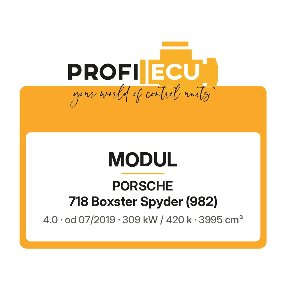 Etiketa ProfiECU: Modul pro Porsche 718 Boxster Spyder 4.0 309 kW