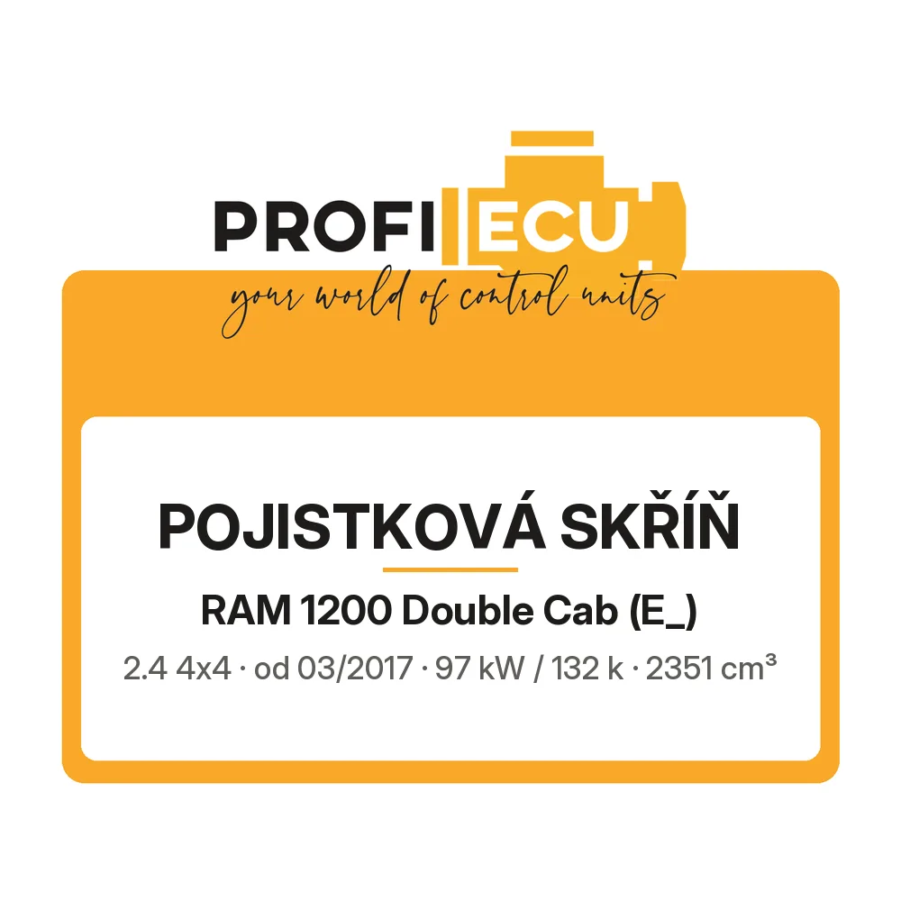 Etiketa ProfiECU: Pojistková skříň pro RAM 1200 Double Cab 2.4 4x4 97 kW