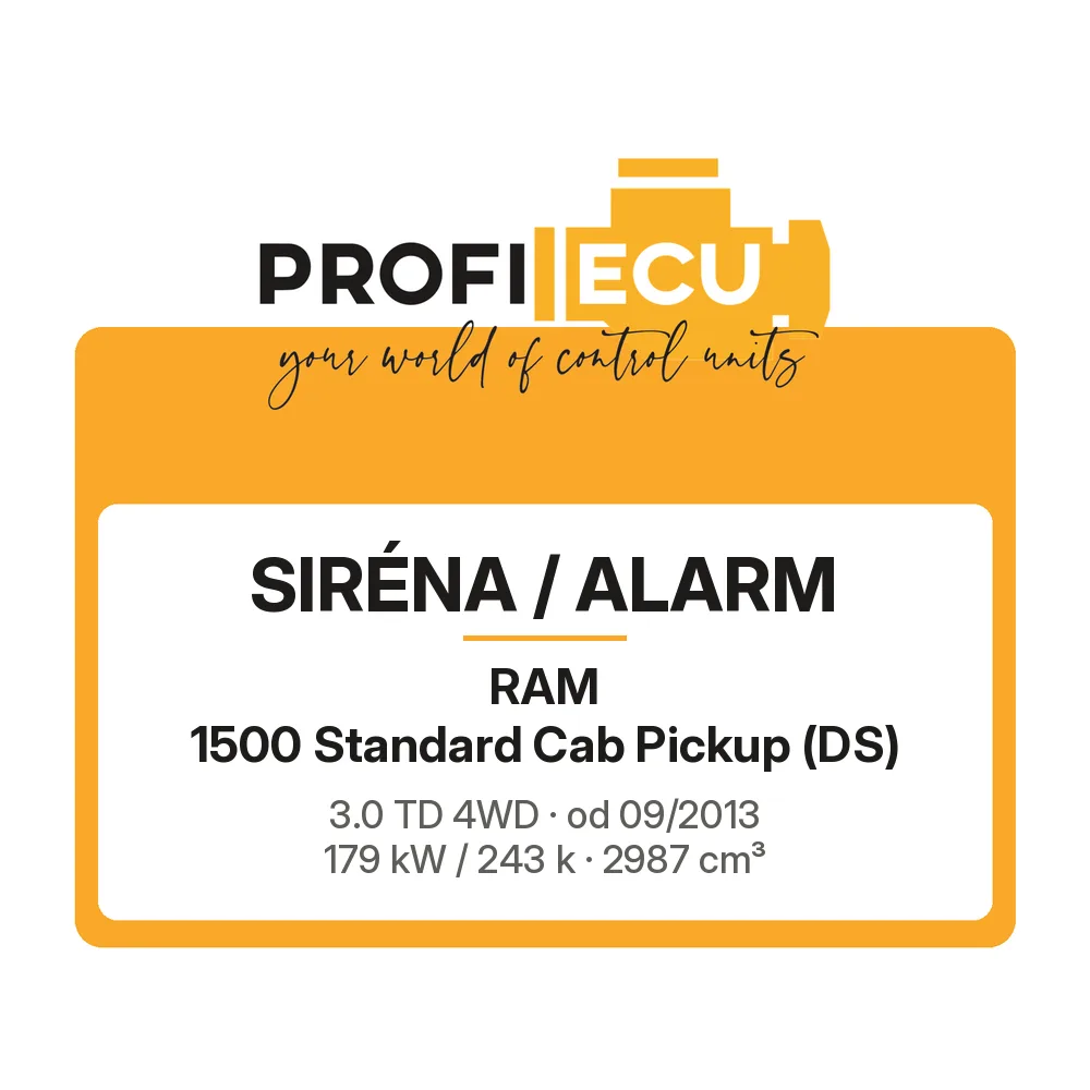 Etiketa ProfiECU: Siréna / Alarm pro RAM 1500 Standard Cab Pickup 3.0 TD 4WD 179 kW