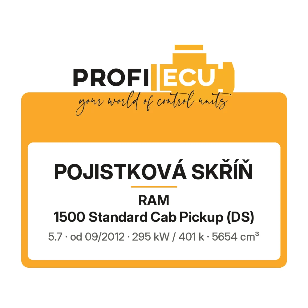 Etiketa ProfiECU: Pojistková skříň pro RAM 1500 Standard Cab Pickup 5.7 295 kW