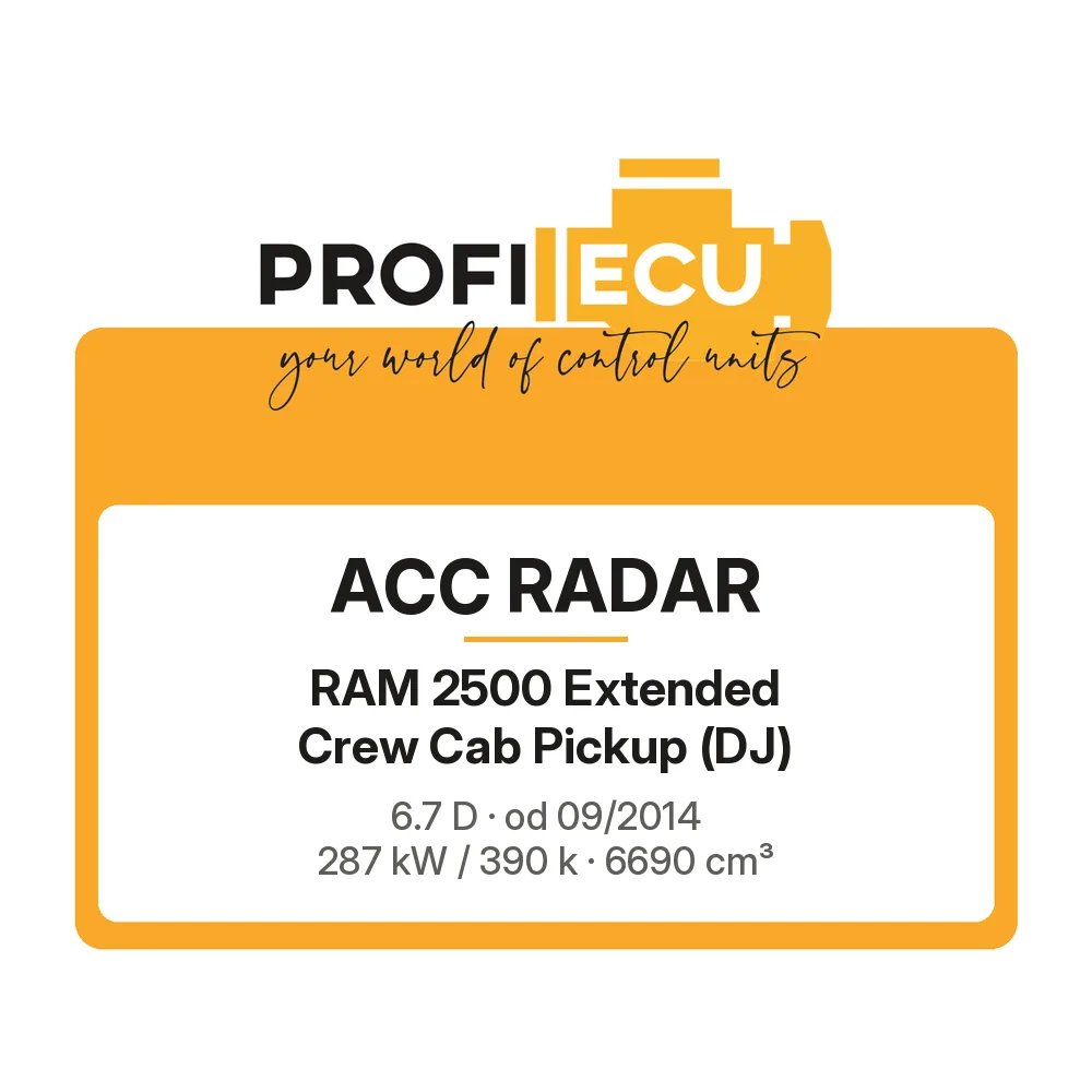 Etiketa ProfiECU: ACC Radar pro RAM 2500 Extended Crew Cab Pickup 6.7 D 287 kW