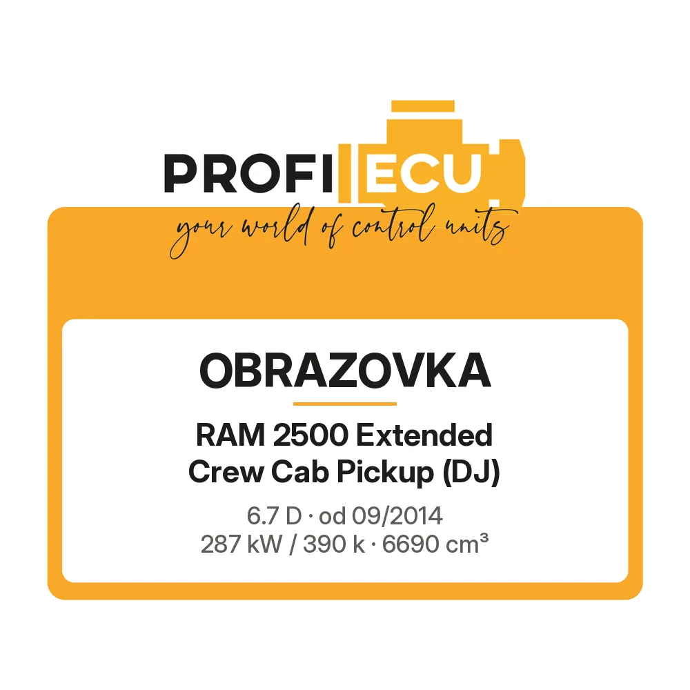Etiketa ProfiECU: Obrazovka pro RAM 2500 Extended Crew Cab Pickup 6.7 D 287 kW