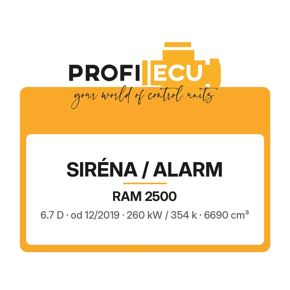 Etiketa ProfiECU: Siréna / Alarm pro RAM 2500 6.7 D 260 kW