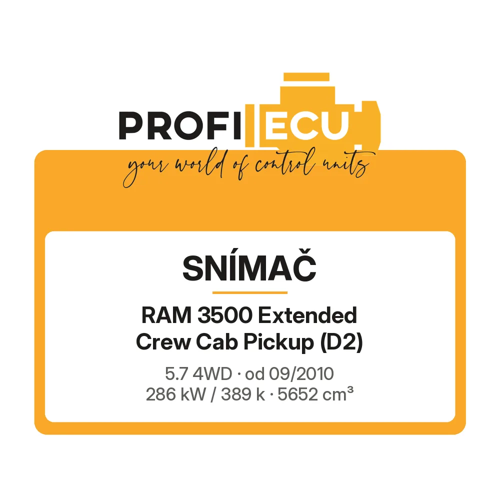 Etiketa ProfiECU: Snímač pro RAM 3500 Extended Crew Cab Pickup 5.7 4WD 286 kW
